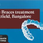 Invisible Braces Treatment in Whitefield, Bangalore – HK Orthodontics and Dental Clinic