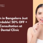 Invisalign in Bangalore Just Got Affordable! 50% OFF + Free Consultation at HK Dental Clinic